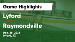 Lyford  vs Raymondville  Game Highlights - Dec. 29, 2021