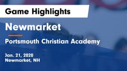 Newmarket  vs Portsmouth Christian Academy  Game Highlights - Jan. 21, 2020