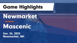 Newmarket  vs Mascenic Game Highlights - Jan. 26, 2023