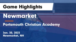 Newmarket  vs Portsmouth Christian Academy  Game Highlights - Jan. 30, 2023