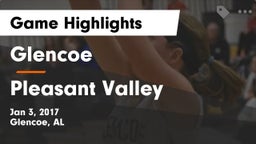 Glencoe  vs Pleasant Valley  Game Highlights - Jan 3, 2017