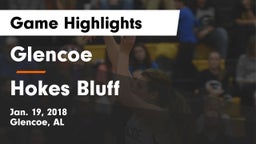 Glencoe  vs Hokes Bluff Game Highlights - Jan. 19, 2018
