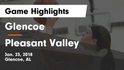 Glencoe  vs Pleasant Valley Game Highlights - Jan. 23, 2018