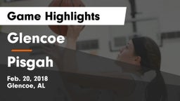 Glencoe  vs Pisgah  Game Highlights - Feb. 20, 2018