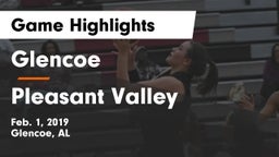 Glencoe  vs Pleasant Valley  Game Highlights - Feb. 1, 2019