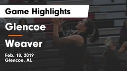 Glencoe  vs Weaver Game Highlights - Feb. 18, 2019