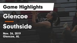 Glencoe  vs Southside  Game Highlights - Nov. 26, 2019