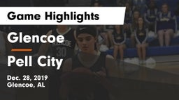 Glencoe  vs Pell City  Game Highlights - Dec. 28, 2019