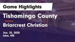 Tishomingo County  vs Briarcrest Christian  Game Highlights - Jan. 25, 2020