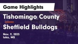 Tishomingo County  vs Sheffield Bulldogs Game Highlights - Nov. 9, 2023