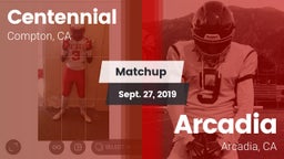 Matchup: Centennial High vs. Arcadia  2019