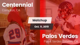 Matchup: Centennial High vs. Palos Verdes  2019