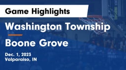 Washington Township  vs Boone Grove  Game Highlights - Dec. 1, 2023
