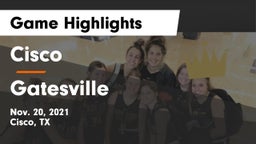 Cisco  vs Gatesville  Game Highlights - Nov. 20, 2021