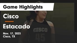 Cisco  vs Estacado  Game Highlights - Nov. 17, 2023