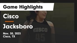 Cisco  vs Jacksboro  Game Highlights - Nov. 30, 2023
