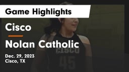 Cisco  vs Nolan Catholic  Game Highlights - Dec. 29, 2023