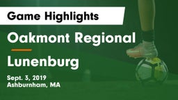 Oakmont Regional  vs Lunenburg  Game Highlights - Sept. 3, 2019