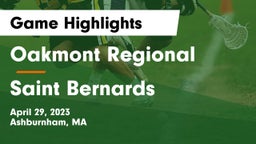 Oakmont Regional  vs Saint Bernards Game Highlights - April 29, 2023