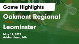 Oakmont Regional  vs Leominster  Game Highlights - May 11, 2023