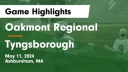 Oakmont Regional  vs Tyngsborough Game Highlights - May 11, 2024