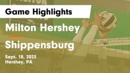 Milton Hershey  vs Shippensburg  Game Highlights - Sept. 18, 2023