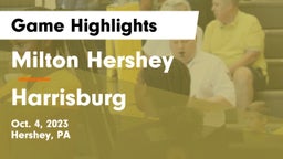 Milton Hershey  vs Harrisburg  Game Highlights - Oct. 4, 2023