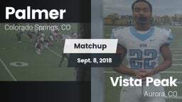 Matchup: Palmer  vs. Vista Peak  2018