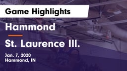 Hammond  vs St. Laurence Ill. Game Highlights - Jan. 7, 2020