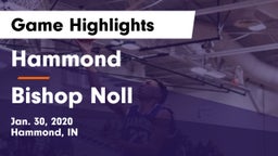 Hammond  vs Bishop Noll  Game Highlights - Jan. 30, 2020