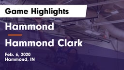 Hammond  vs Hammond Clark Game Highlights - Feb. 6, 2020