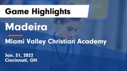 Madeira  vs Miami Valley Christian Academy Game Highlights - Jan. 31, 2022
