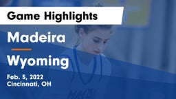 Madeira  vs Wyoming  Game Highlights - Feb. 5, 2022