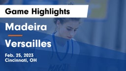 Madeira  vs Versailles  Game Highlights - Feb. 25, 2023