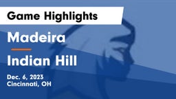 Madeira  vs Indian Hill  Game Highlights - Dec. 6, 2023