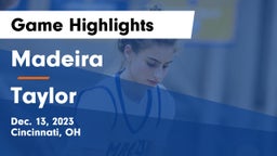 Madeira  vs Taylor  Game Highlights - Dec. 13, 2023