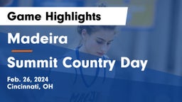 Madeira  vs Summit Country Day Game Highlights - Feb. 26, 2024