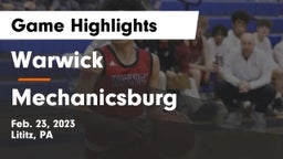 Warwick  vs Mechanicsburg  Game Highlights - Feb. 23, 2023