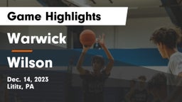 Warwick  vs Wilson  Game Highlights - Dec. 14, 2023