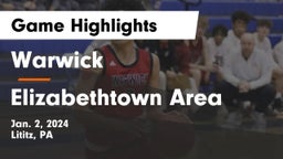 Warwick  vs Elizabethtown Area  Game Highlights - Jan. 2, 2024