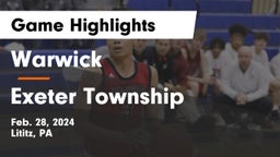 Warwick  vs Exeter Township  Game Highlights - Feb. 28, 2024