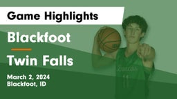 Blackfoot  vs Twin Falls  Game Highlights - March 2, 2024