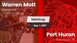 Matchup: Mott  vs. Port Huron  2017
