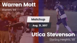 Matchup: Mott  vs. Utica Stevenson  2017