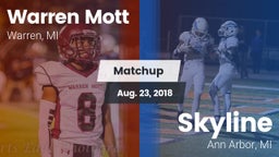 Matchup: Mott  vs. Skyline  2018