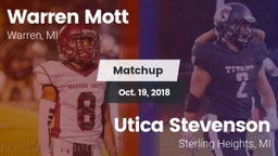 Matchup: Mott  vs. Utica Stevenson  2018