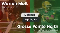 Matchup: Mott  vs. Grosse Pointe North  2019