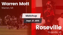 Matchup: Mott  vs. Roseville  2019