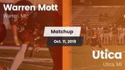 Matchup: Mott  vs. Utica  2019