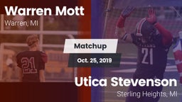 Matchup: Mott  vs. Utica Stevenson  2019